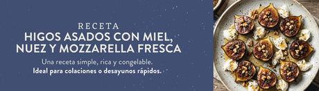 Higos asados con miel, nuez y mozzarella fresca