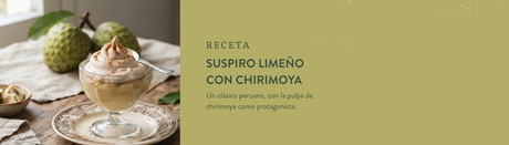 Receta suspiro limeño con chirimoya